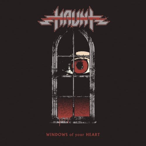 Windows Of Your Heart - Haunt