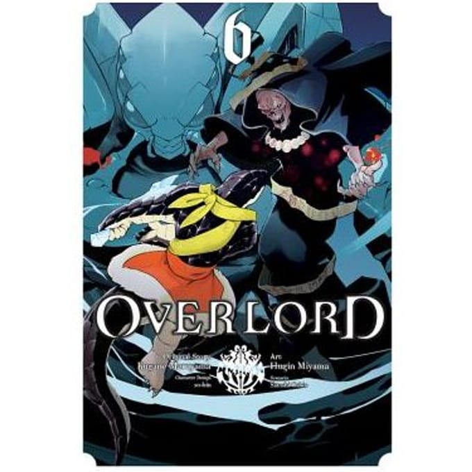Overlord, Vol. 6 (Manga) - Kugane Maruyama