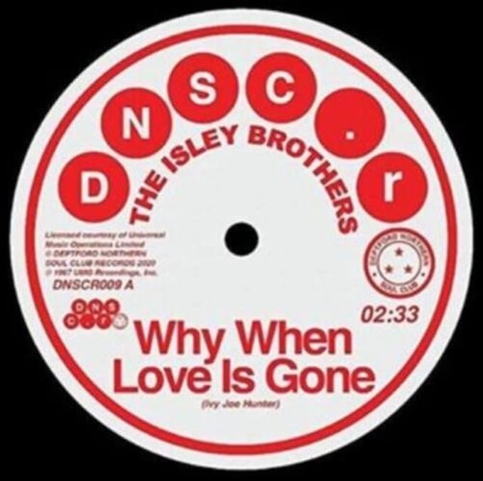 The Isley Brothers & Brenda Hollowa - Why When Love Is Gone / Cant Hold The Feeling Back (7" Single)