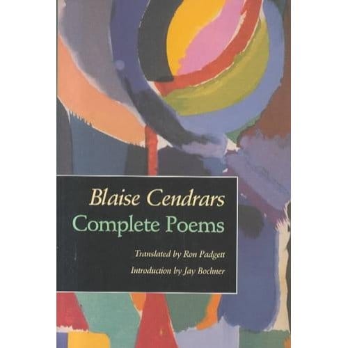 Complete Poems - Blaise Cendrars