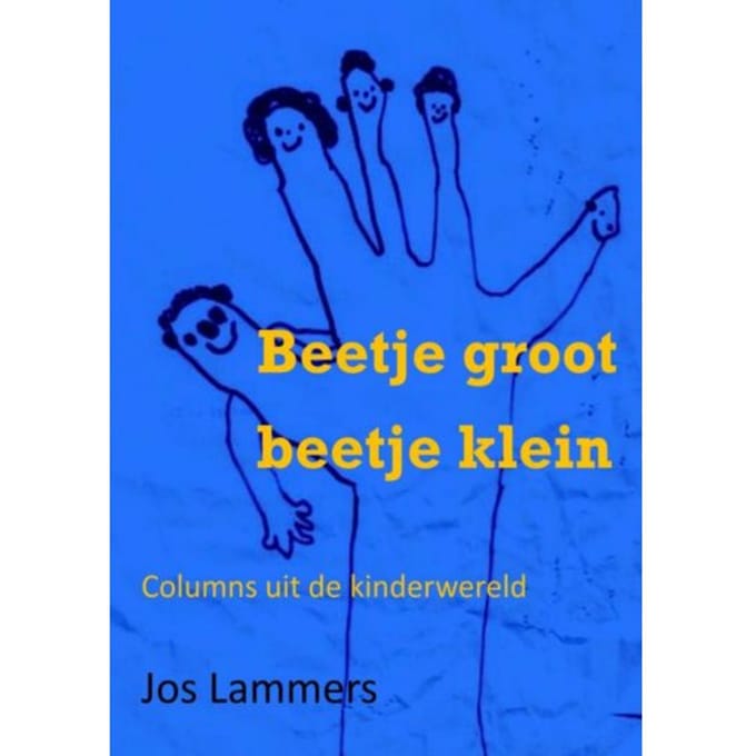 Beetje Groot Beetje Klein - Jos Lammers
