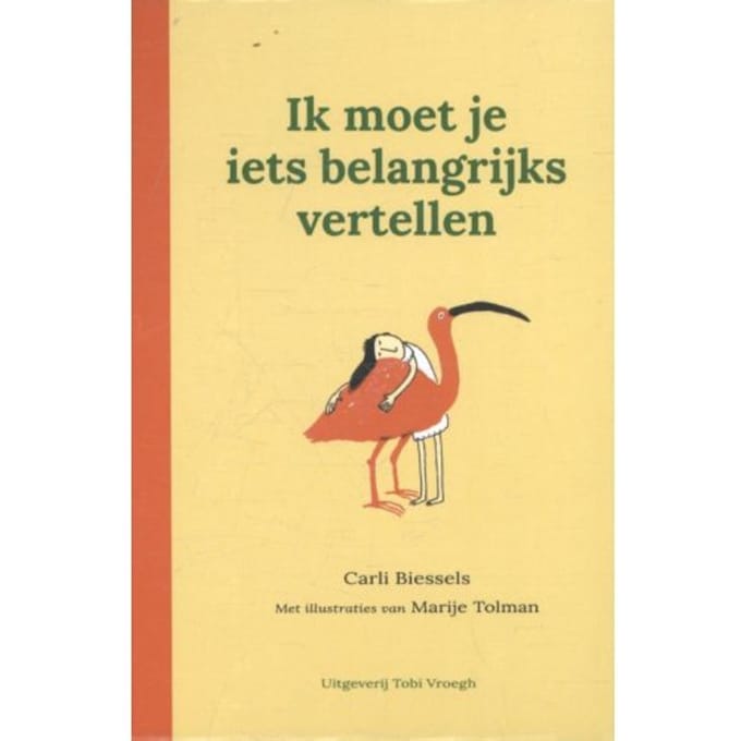 Ik Moet Je Iets Belangrijks Vertellen - Carli Biessels