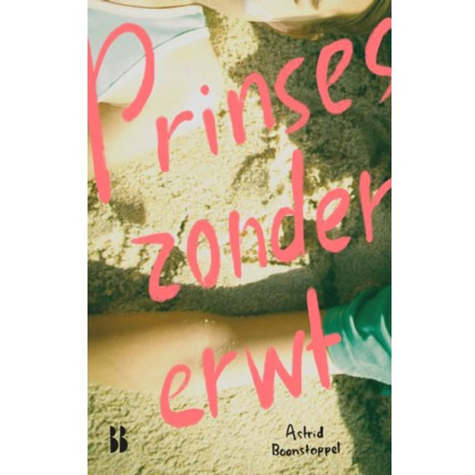 Prinses Zonder Erwt - Astrid Boonstoppel