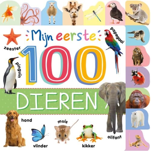 Mijn Eerste 100 Dieren - Mijn Eerste 100 - Celine Freeman