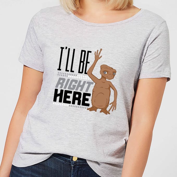 E.T. I'll Be Right Here Dames T-shirt - Grijs - L