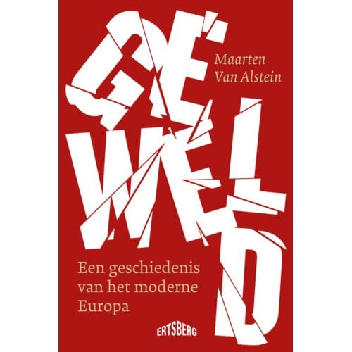 Geweld - Maarten Van Alstein