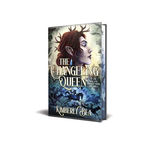 The Changeling Queen: Deluxe Limited Edition - Kimberly Bea