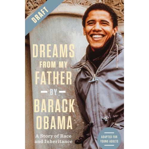 Dreams From My Father (Adapted For Young Adults) - Barack Obama