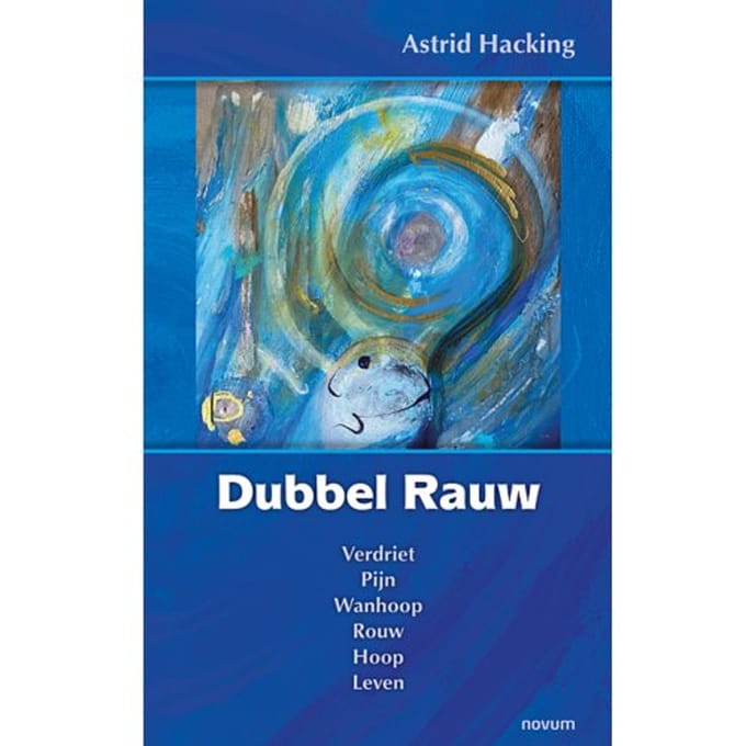 Dubbel Rauw - Astrid Hacking