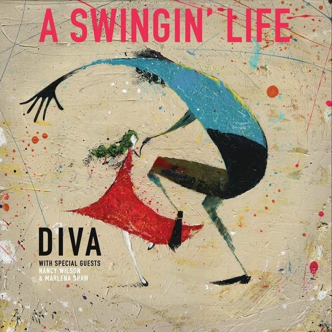 The DIVA Jazz Orchestra Feat. Nancy Wilson - A Swingin' Life (CD)