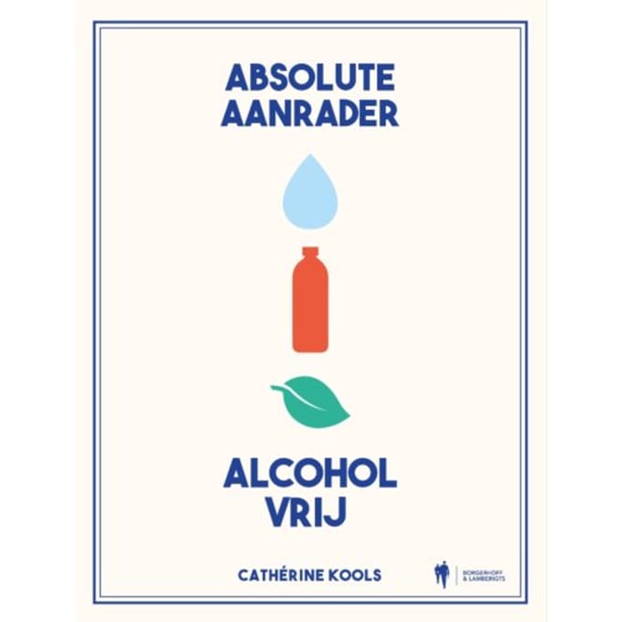 Absolute Aanrader Alcoholvrij - Cathérine Kools