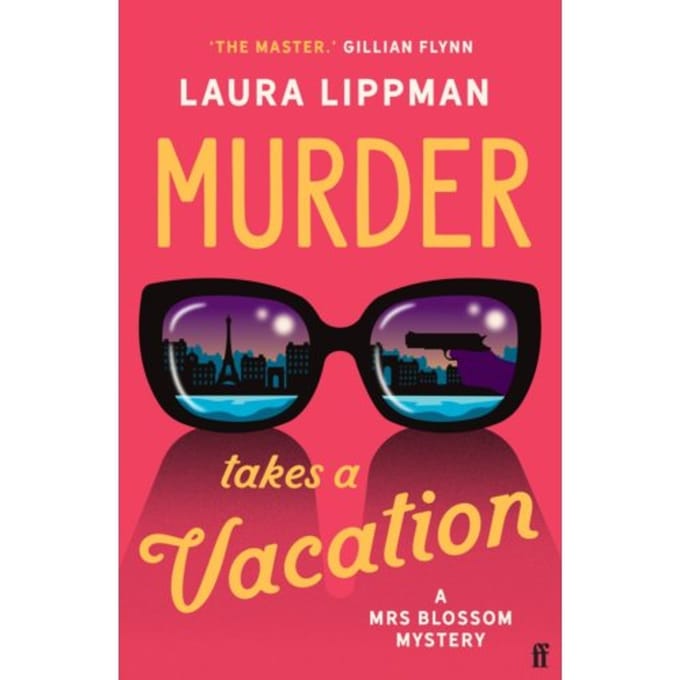 Murder Takes A Vacation - Laura Lippman
