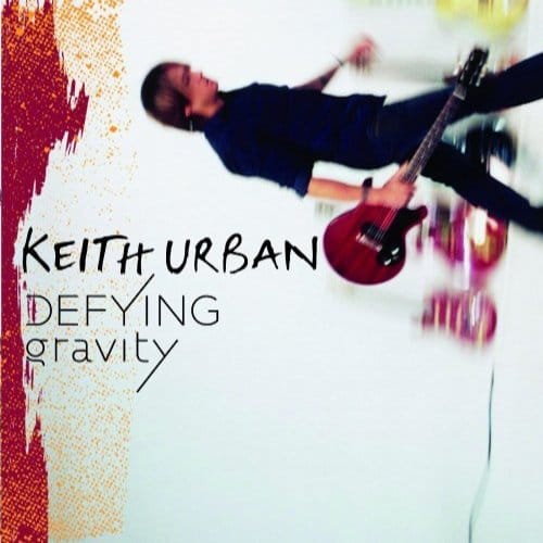 Defying Gravity - Keith Urban