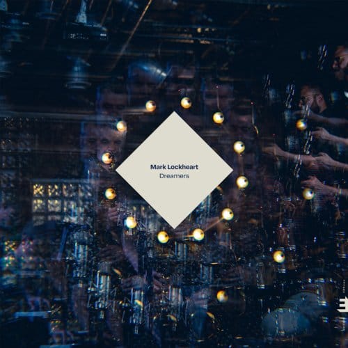 Dreamers - Mark Lockheart