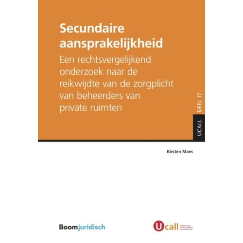 Secundaire Aansprakelijkheid - Ucall - Kirsten Maes