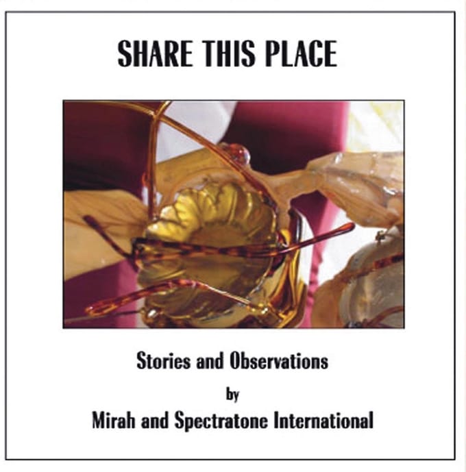 Mirah And Spectratone International - Share This Place - Stories And Observations (CD)