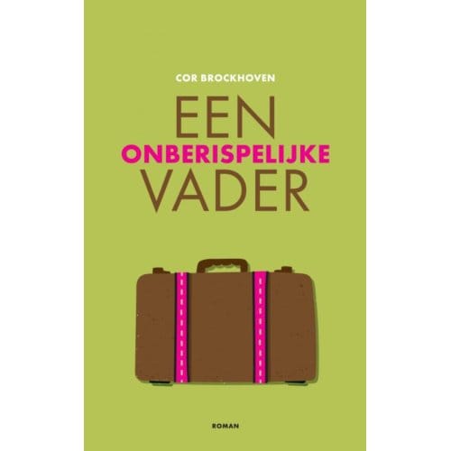 Een Onberispelijke Vader - Cor Brockhoven