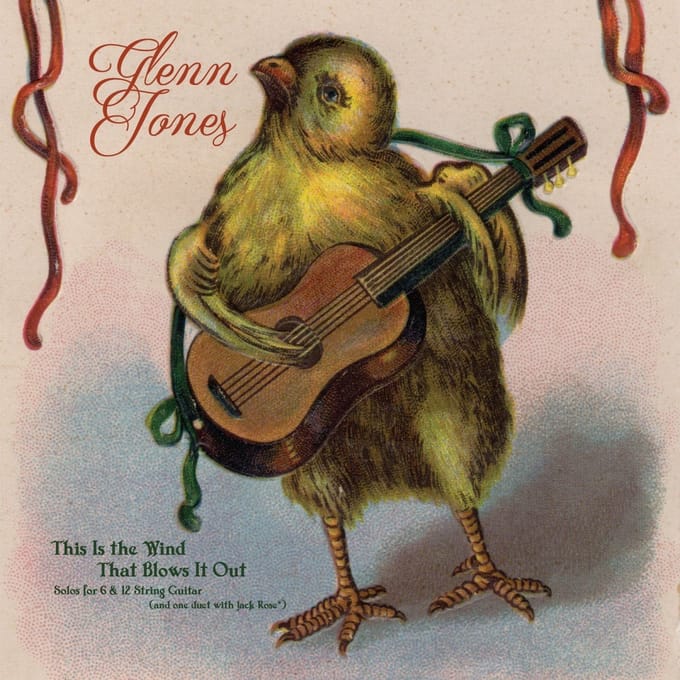 Glenn Jones - This Is The Wind That Blows It Out (LP)