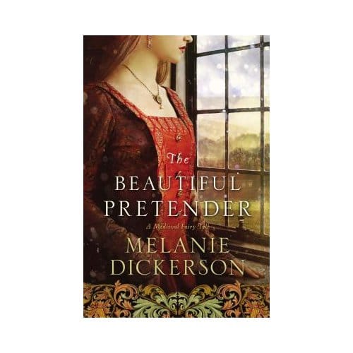 The Beautiful Pretender - Melanie Dickerson