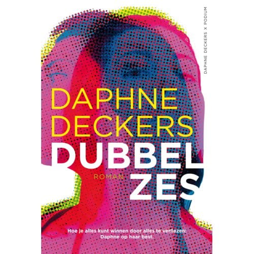 Dubbel Zes - Daphne Deckers