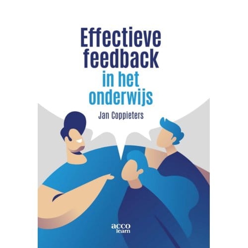 Effectieve Feedback In Het Onderwijs - Jan Coppieters