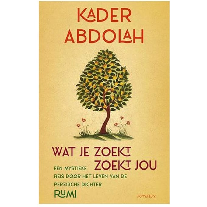 Wat Je Zoekt, Zoekt Jou - Kader Abdolah