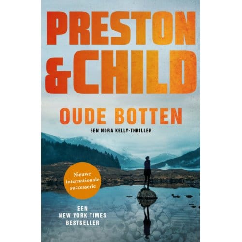 Oude Botten - Nora Kelly - Preston & Child