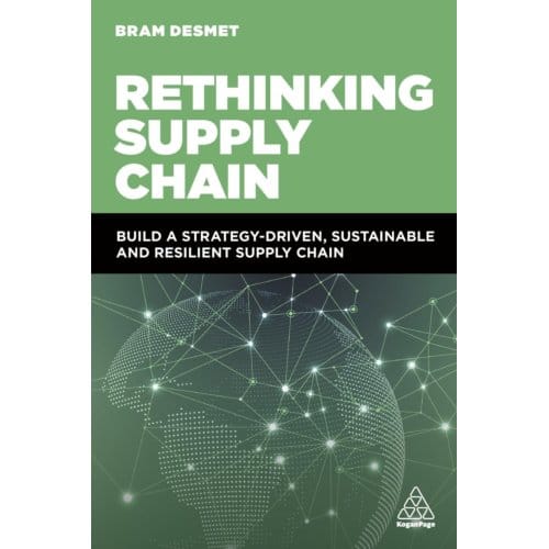 Rethinking Supply Chain - Dr BRAM DESMET