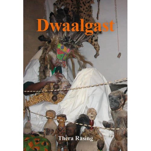 Dwaalgast - Thera Rasing