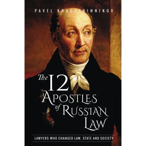 The 12 Apostles Of Russian Law