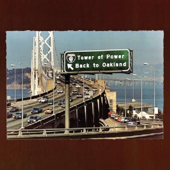 Back To Oakland - Tower Of Power