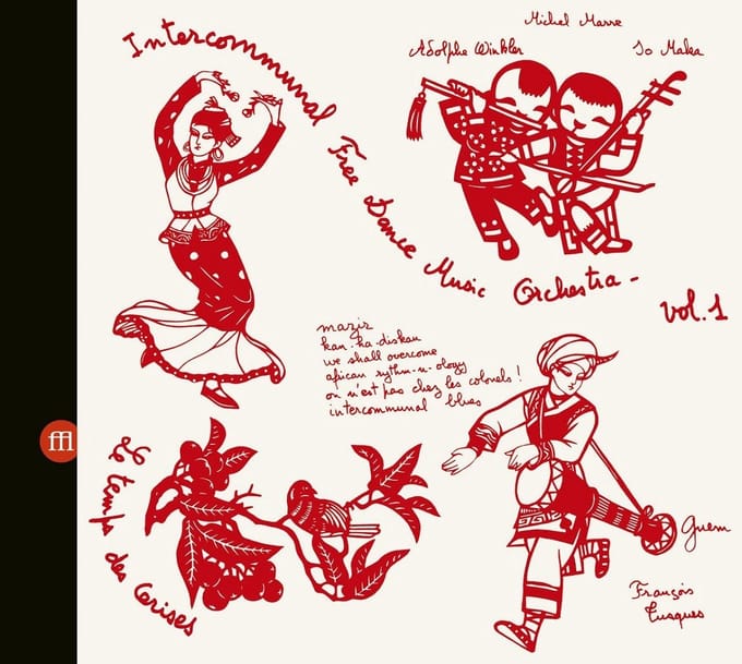 Intercommunal Free Dance Music Orchestra - Concert A Prades Le Lez Vol. 1 & 2 (2 CD)