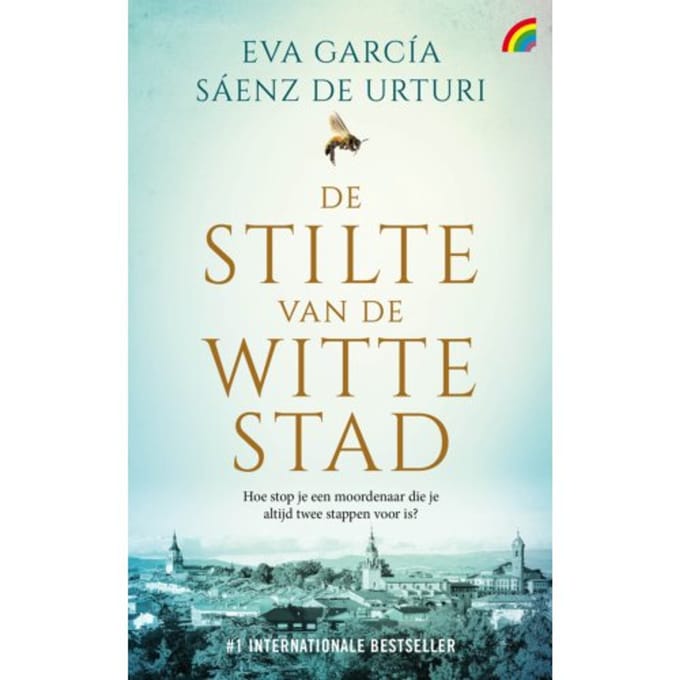 De Stilte Van De Witte Stad - Eva García Sáenz de Urturi