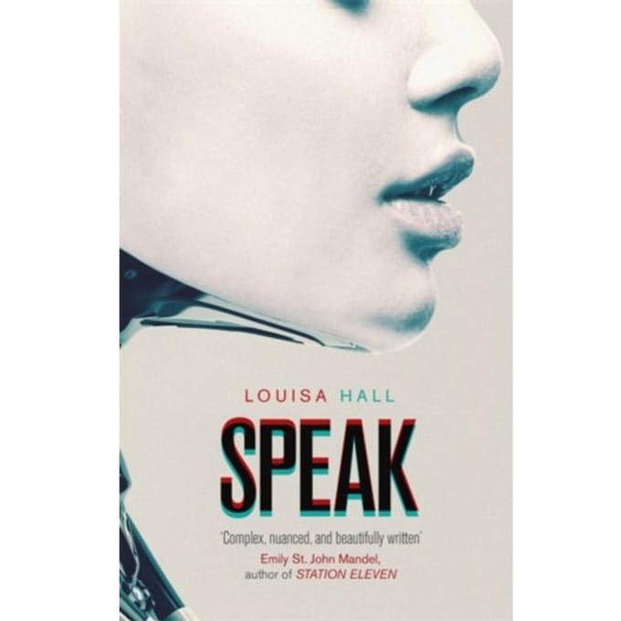 Speak - Louisa Hall