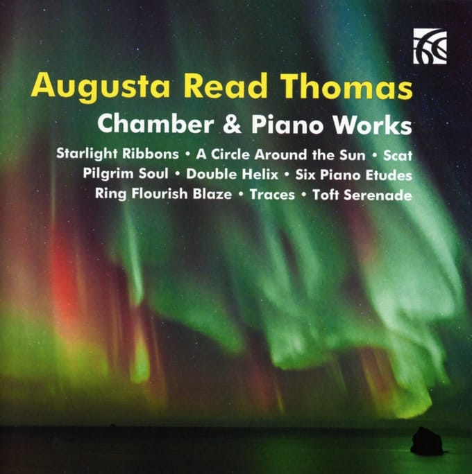 Various Artists - Augusta Read Thomas: Chamber & Piano Works (CD)