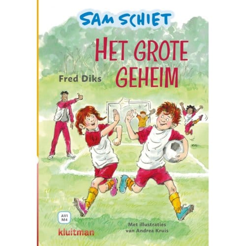 Sam Schiet. Het Grote Geheim - Leren Lezen Met Kluitman - Fred Diks