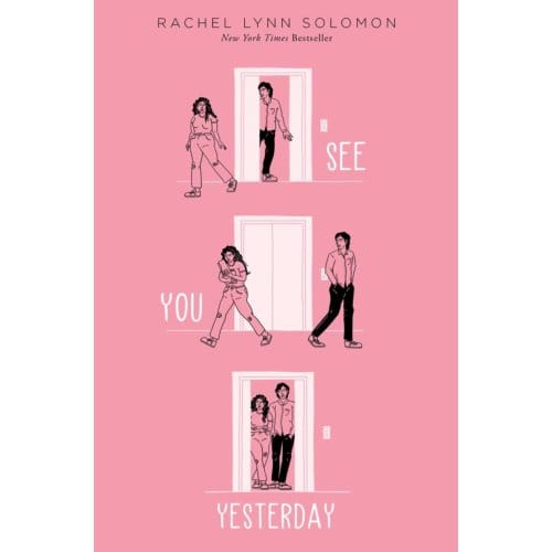 See You Yesterday - Rachel Lynn Solomon