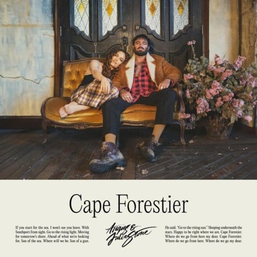 Cape Forestier - Angus & Julia Stone