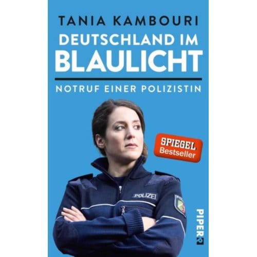 Deutschland im Blaulicht - Kambouri, Tania