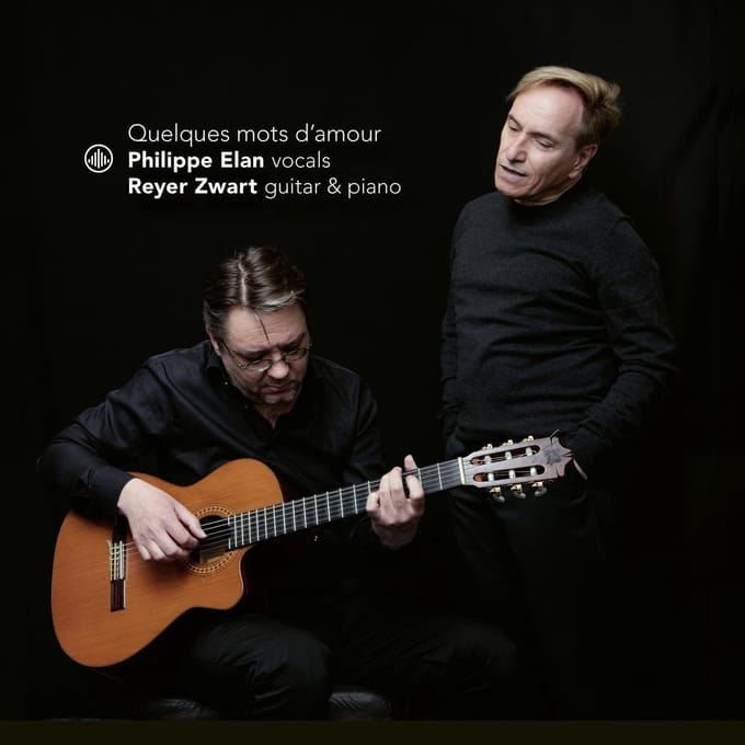 Quelques Mots D'Amour - Philippe Elan / Reyer Zwart