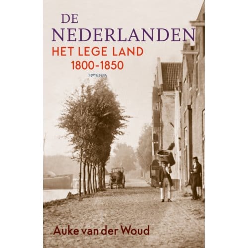 De Nederlanden - Auke van der Woud