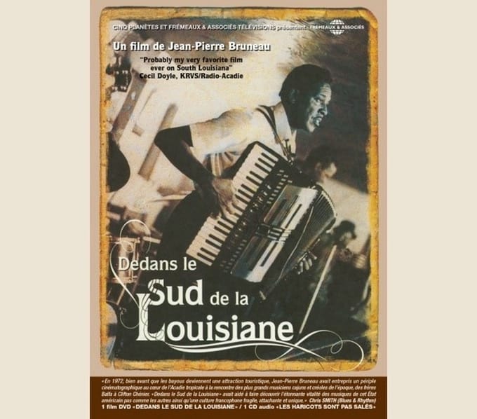 Jean-Pierre Bruneau - Dedans Le Sud De La Louisiane (DVD)