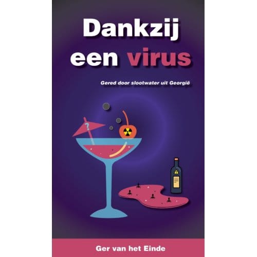 Dank Zij Een Virus