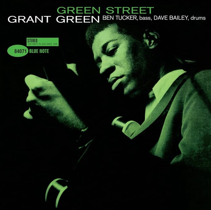 Green Street - Grant Green
