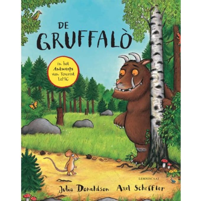 De Gruffalo In Het Antwerps Van Tourist Lemc - Julia Donaldson