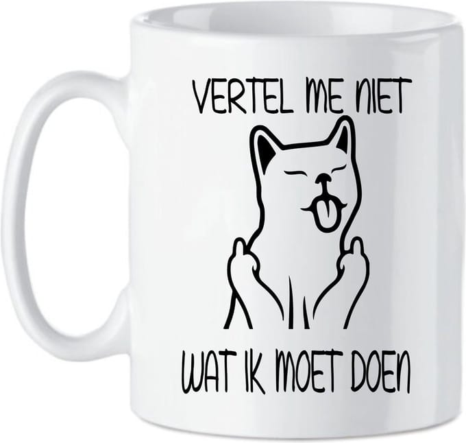 Koffie beker - thee mok tekst vertel met niet wat ik moet doen - grappige kat