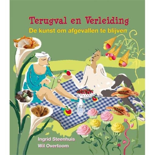 Terugval En Verleiding - Ingrid Steenhuis