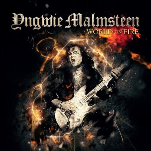 World On Fire - Joe Lynn Turner Yngwie Malmsteen