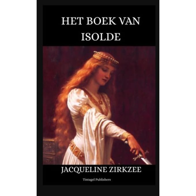 Het Boek Van Isolde - Jacqueline Zirkzee