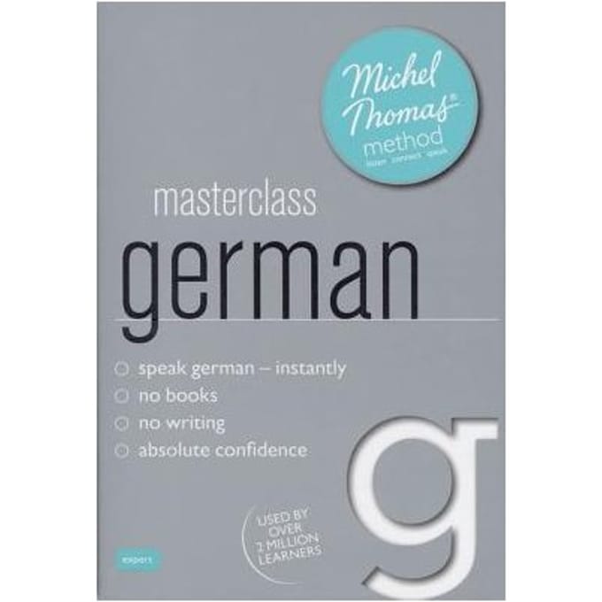 Masterclass German (Learn German With The Michel Thomas Method) - Michel Thomas